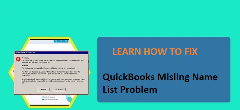 Quickbooks Missing Name List Problem