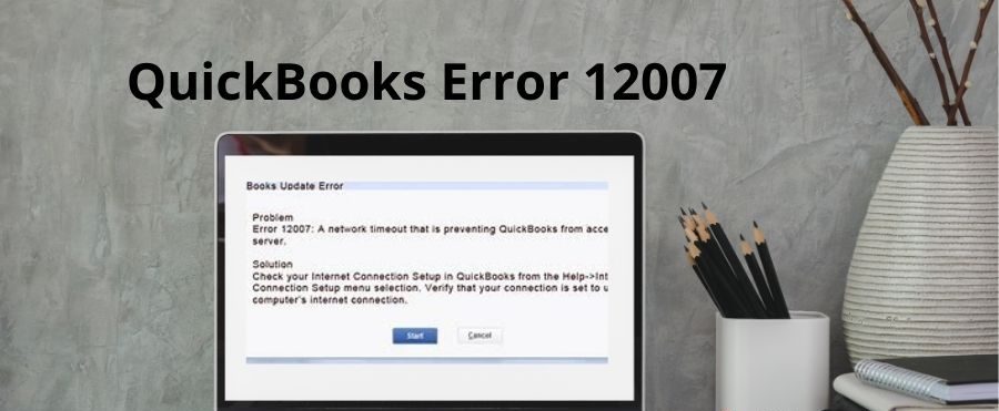 Quickbooks Update Error 12007
