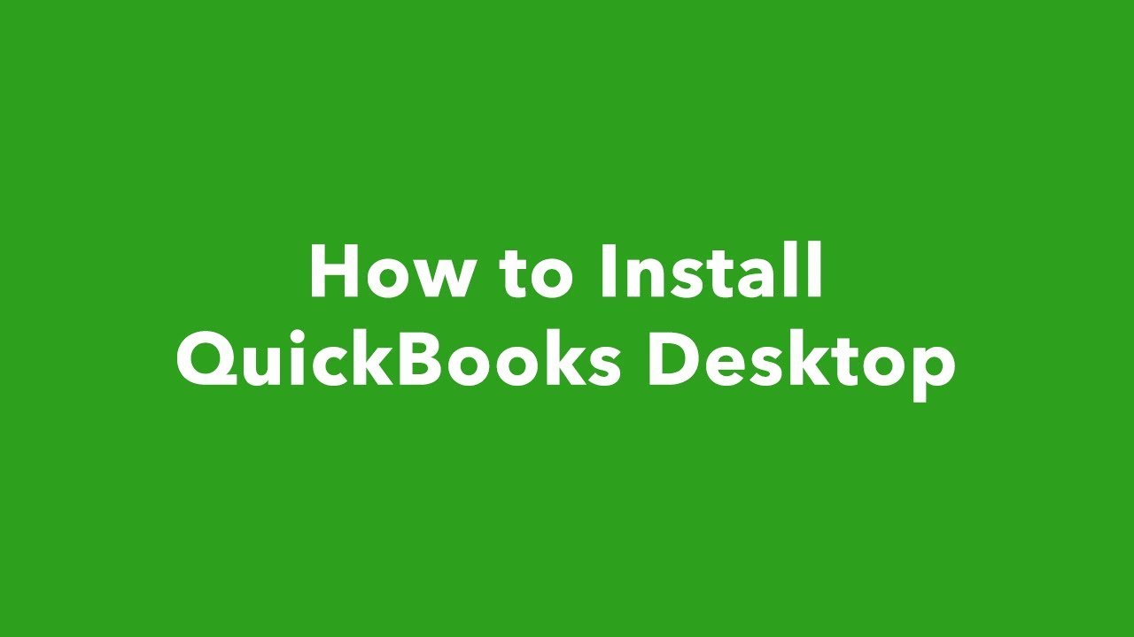Download and Install QuickBooks
