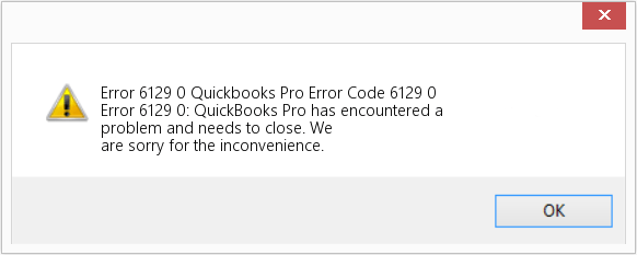 Reasons of QuickBooks Error 6129