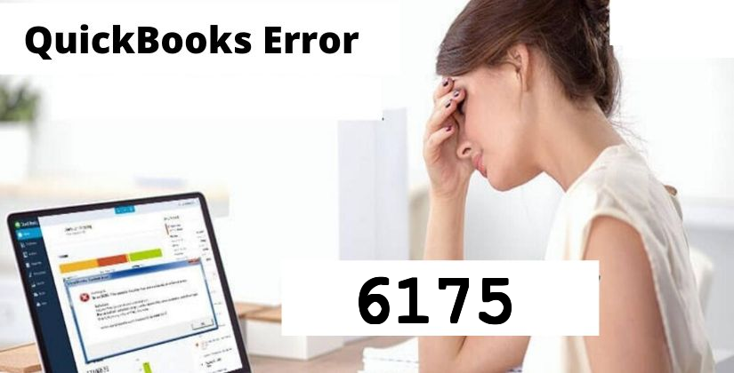 QuickBooks Error 6175